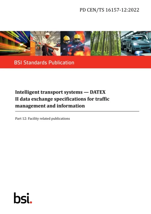 BS PD CEN/TS 16157-12:2022 pdf