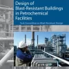 Design of Blast-Resistant Buildings in Petrochemical Facilities pdf